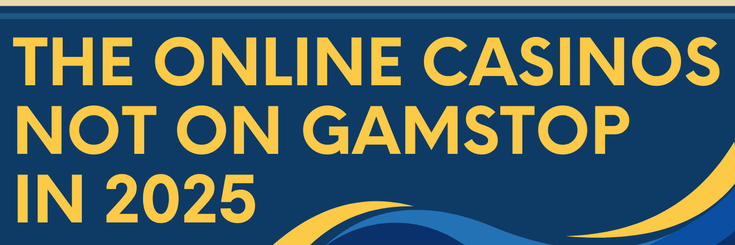 Exploring Casinos Outside GamStop Your Guide to Gaming Freedom Exploring Casinos Outside GamStop Your Guide to Gaming Freedom