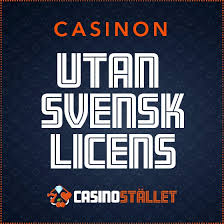Casino Utan Svensk Licens En Guide till Spelupplevelsen Utanför Sverige