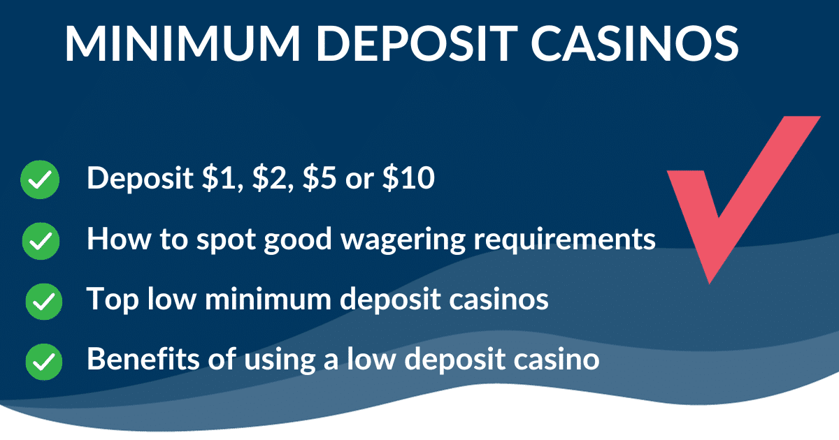 Discover the Best Minimum Deposit Casinos for Thrilling Gaming